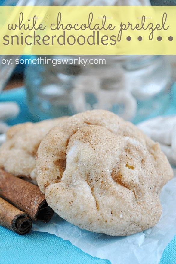 White Chocolate Pretzel Snickerdoodles Something Swanky. 20+ Sweet and Salty Pretzel Recipes perfect any time of year! www.Embellishmints.com